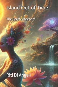 Paperback Island Out of Time: The Earth's Keepers Book