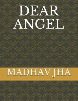 Paperback Dear Angel Book