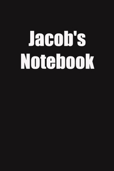 Jacob's Notebook: 6x9 Lined Notebook, Gift For a Friend or a Colleague (Gift For Someone You Love)
