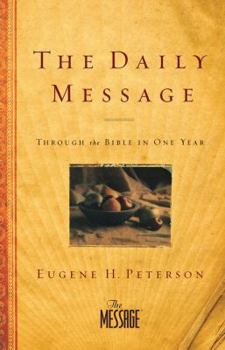 Hardcover Daily Message Bible-MS: Through the Bible in One Year Book