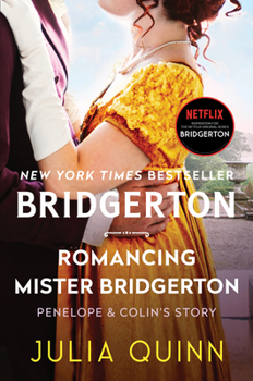 Romancing Mister Bridgerton - Book #4 of the Bridgertons
