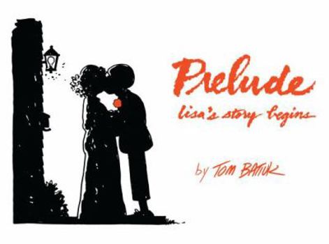 Paperback Prelude: Lisa's Story Begins Book