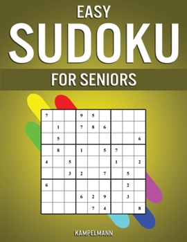 Paperback Easy Sudoku for Seniors: 250 Large Print & Easy to Solve Sudokus with Solutions for Seniors [Large Print] Book