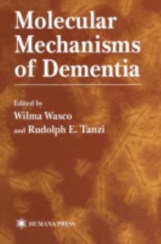 Hardcover Molecular Mechanisms of Dementia Book