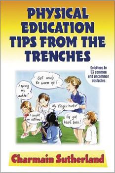 Paperback Physical Education Tips From the Trenches Book