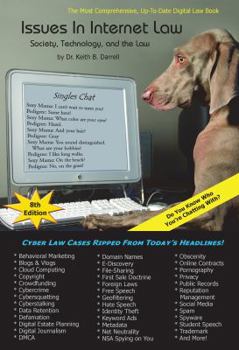 Paperback Issues in Internet Law: Society, Technology, and the Law, 8th Edition Book