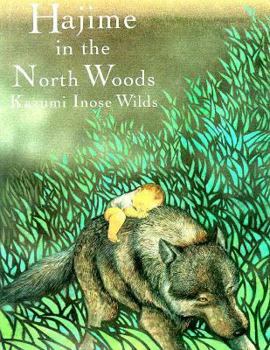 Hardcover Hajime in the North Woods Book