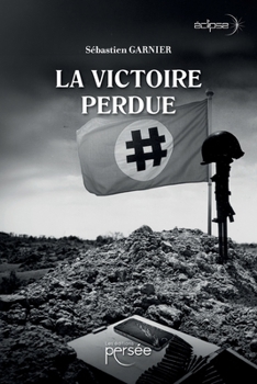 Paperback La victoire perdue (French Edition) [French] Book