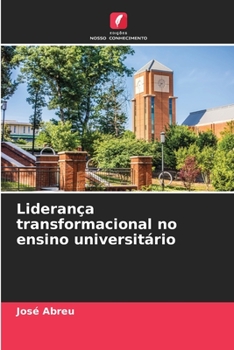 Paperback Liderança transformacional no ensino universitário [Portuguese] Book