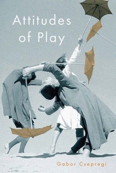 Paperback Attitudes of Play Book