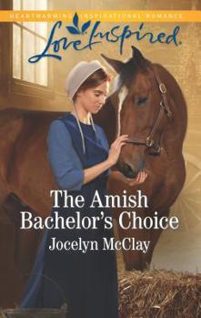 Mass Market Paperback The Amish Bachelor's Choice Book
