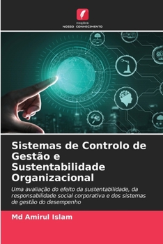 Paperback Sistemas de Controlo de Gestão e Sustentabilidade Organizacional [Portuguese] Book