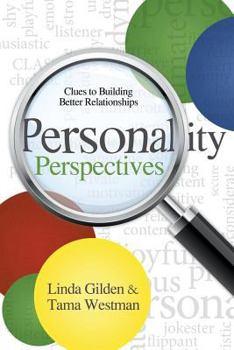 Paperback Personality Perspectives: Clues to Building Better Relationships Book