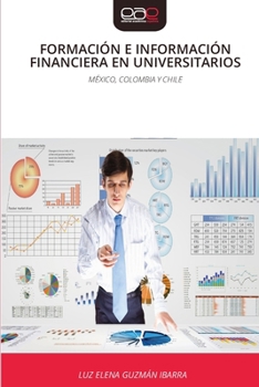 Paperback Formación E Información Financiera En Universitarios [Spanish] Book