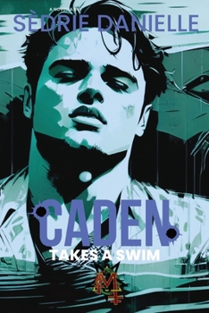 Paperback Caden Takes A Swim Book