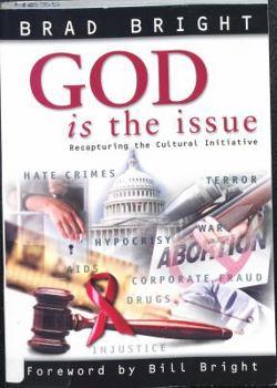 Hardcover God Is the Issue: Recapturing the Cultural Initative Book