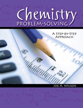 Spiral-bound Chemistry Problem-Solving: A Step-by-Step Approach Book