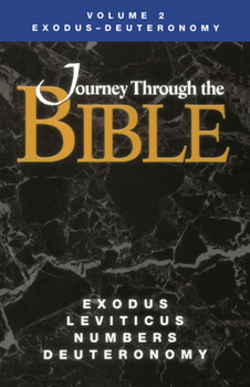 Paperback Journey Through the Bible Volume 2, Exodus-Deuteronomy Student Book