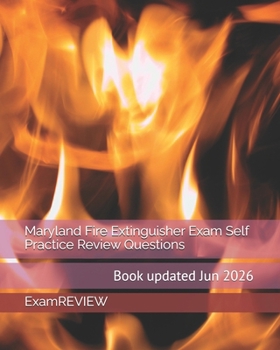 Paperback Maryland Fire Extinguisher Exam Self Practice Review Questions Book
