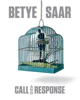 Paperback Betye Saar: Call and Response Book
