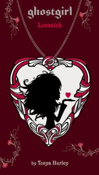 Hardcover Ghostgirl: Lovesick Book