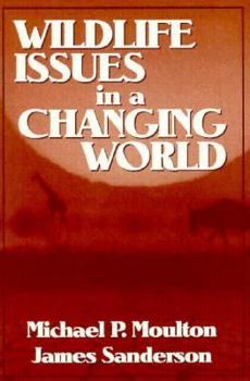 Paperback Wildlife Issues in a Changing World Book