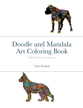 Paperback Doodle and Mandala Art Coloring Book: Painted Paws for Veterans Book
