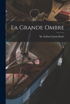 Paperback La Grande Ombre [French] Book