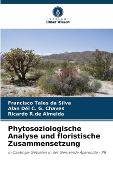 Phytosoziologische Analyse und floristische Zusammensetzung (German Edition)