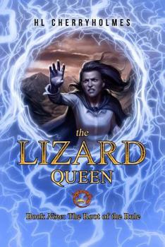 Paperback The Lizard Queen Book Nine: Root of the Rule Book