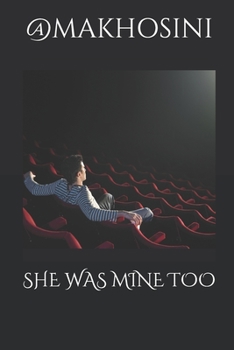 Paperback She Was Mine Too Book
