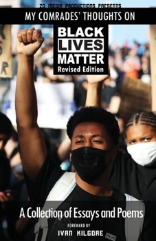 Paperback My Comrades' Thoughts On Black Lives Matter Book