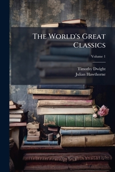 Paperback The World's Great Classics; Volume 1 Book