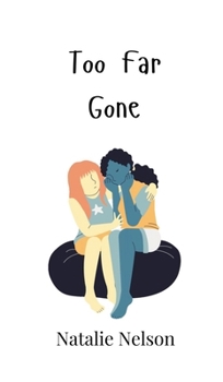 Hardcover Too Far Gone Book