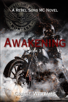 Paperback Awakening: Rebel Sons MC Book 3 Book