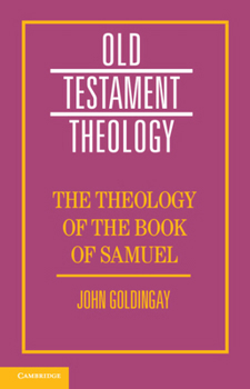 Paperback The Theology of the Book of Samuel Book