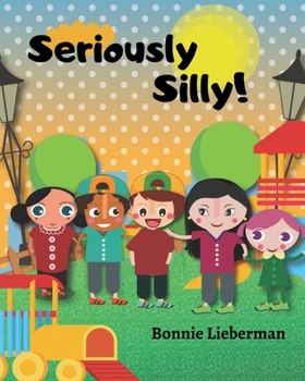 Paperback Seriously Silly! Book
