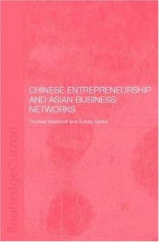 Hardcover Chinese Entrepreneurship and Asian Business Networks Book