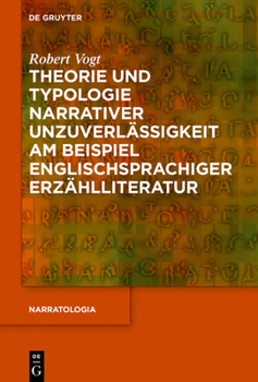 Hardcover Theorie und Typologie narrativer Unzuverlässigkeit am Beispiel englischsprachiger Erzählliteratur [German] Book