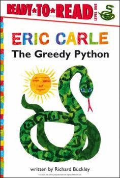 Hardcover The Greedy Python/Ready-To-Read Level 1 Book