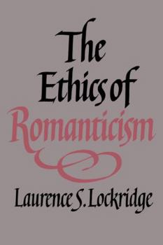 Paperback The Ethics of Romanticism Book