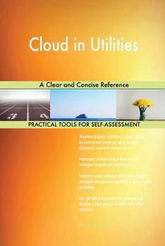 Paperback Cloud in Utilities A Clear and Concise Reference Book