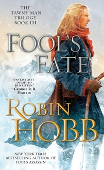 Mass Market Paperback Fool's Fate: The Tawny Man Trilogy Book III Book