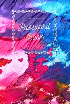 Paperback Website Password book: A website log book To Protect Usernames and Passwords Login and Private Information Keeper Book