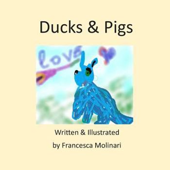 Paperback Ducks & Pigs Book