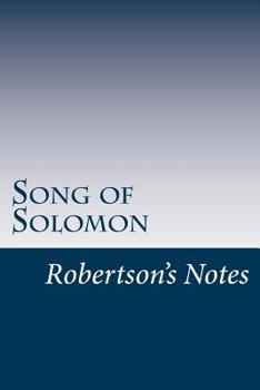 Paperback Song of Solomon: Robertson's Notes Book