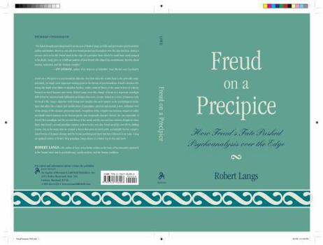 Hardcover Freud on a Precipice: How Freud's Fate Pushed Psychoanalysis Over the Edge Book