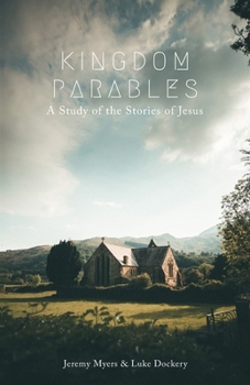 Paperback Kingdom Parables: A Study of the Stories of Jesus Book