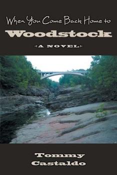 Paperback When You Come Back Home to Woodstock Book