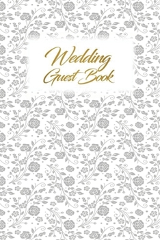 Wedding Guest Book: Wedding Guest Inpirational Message Advice Book for Newly Wed